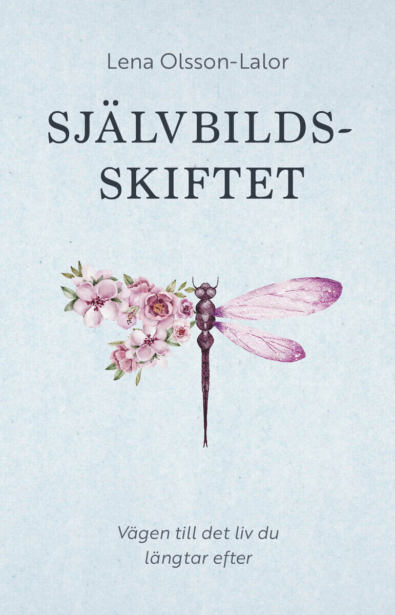 Lena Olsson-Lalor : Självbildsskiftet