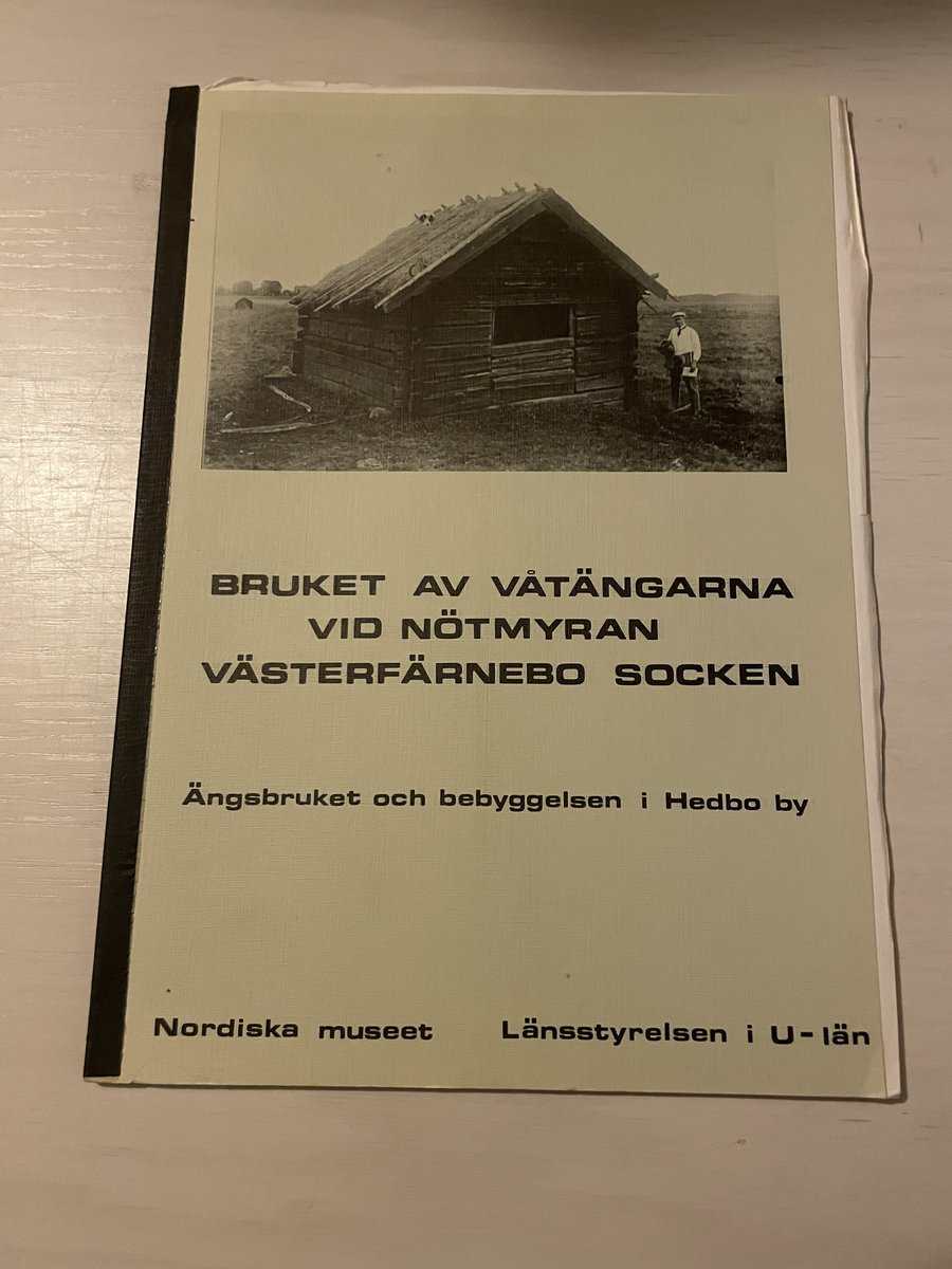 Lena Palmqvist : Bruket av våtängarna vid Nötmyran, Västerfärnebo socken