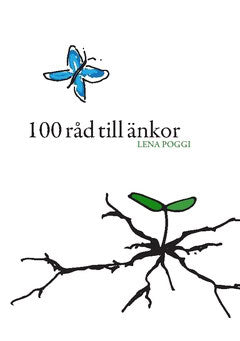 Lena Poggi : 100 råd till änkor