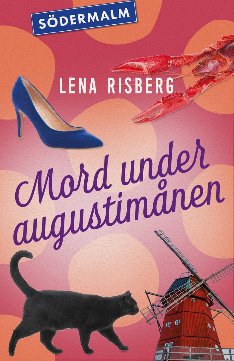 Lena Risberg : Mord under augustimånen