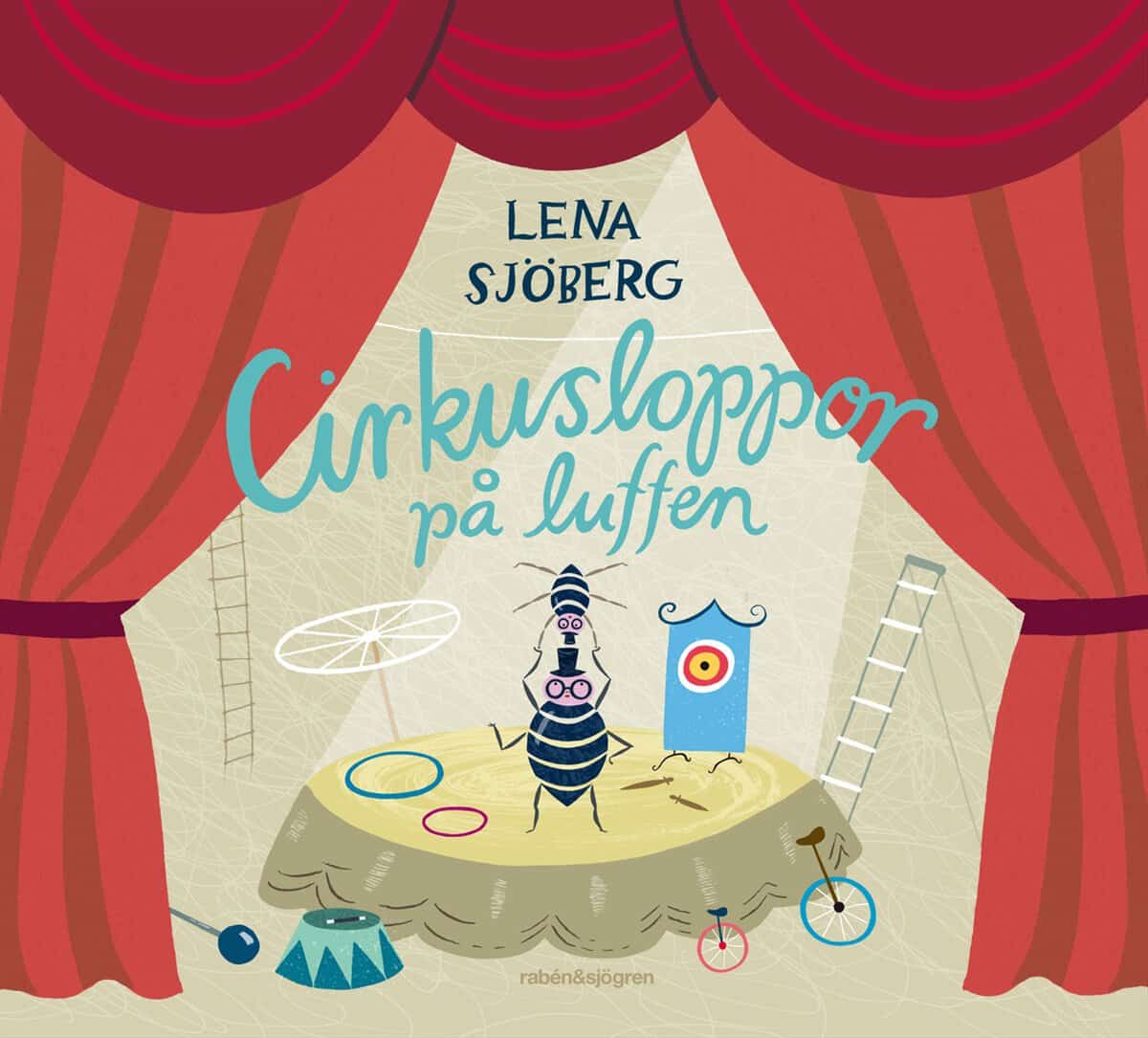 Lena Sjöberg : Cirkusloppor på luffen