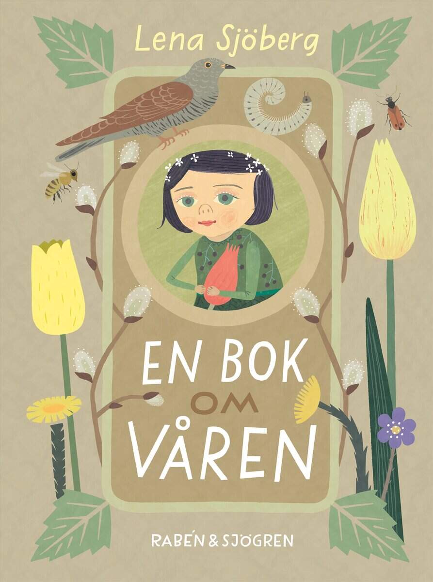 Lena Sjöberg : En bok om våren