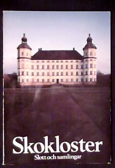 Rangström, Lena Skeri, Karin Westin, Elisabeth : Skokloster Slott och samlingar