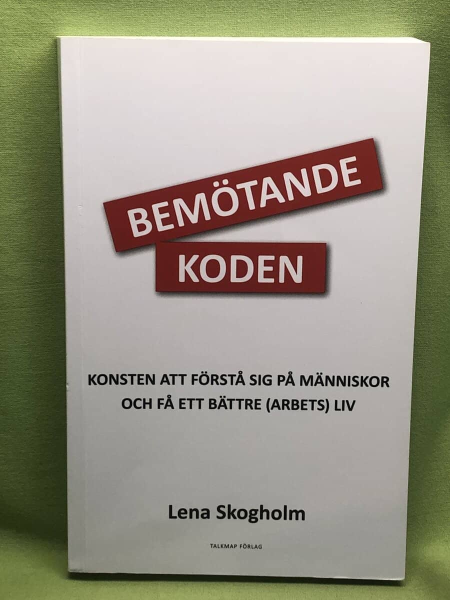 Lena Skogholm : Bemötandekoden