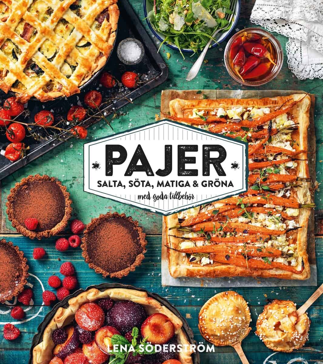 Lena Söderström : Pajer