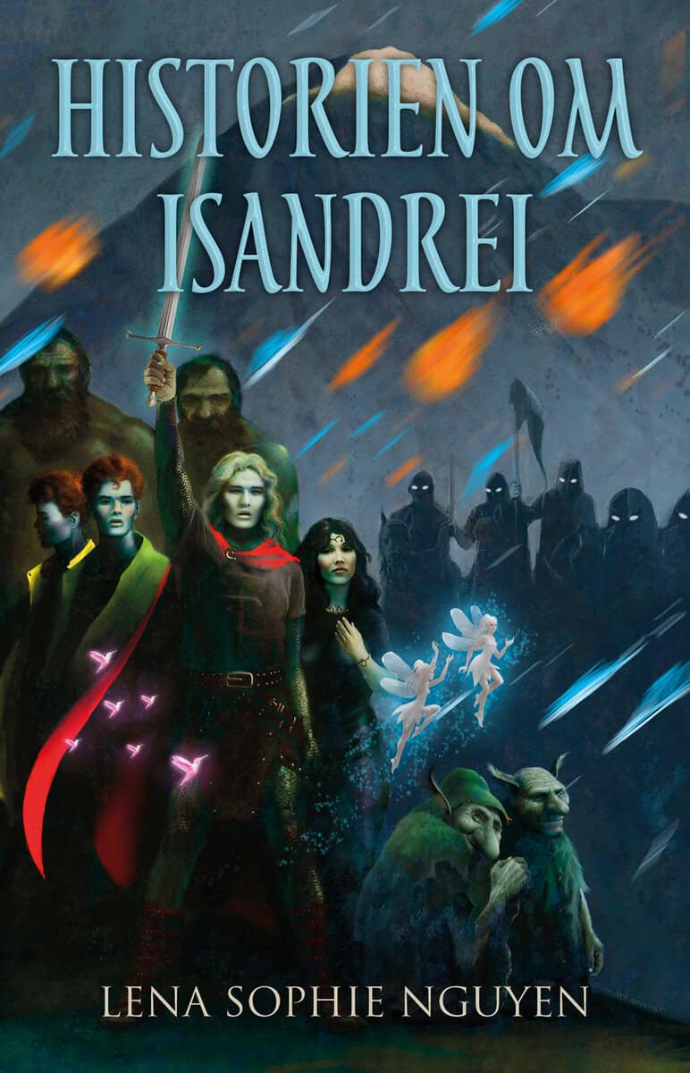 Lena Sophie Nguyen : Historien om Isandrei