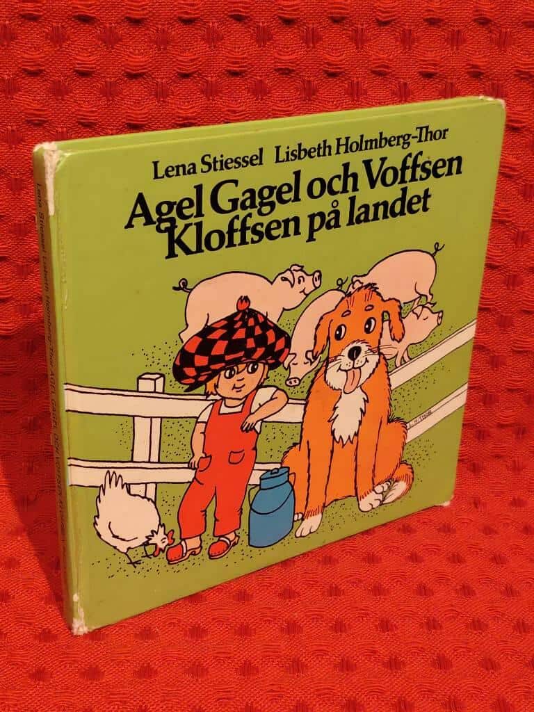 Lena Stiessel : Agel Gagel och Voffsen Kloffsen på landet