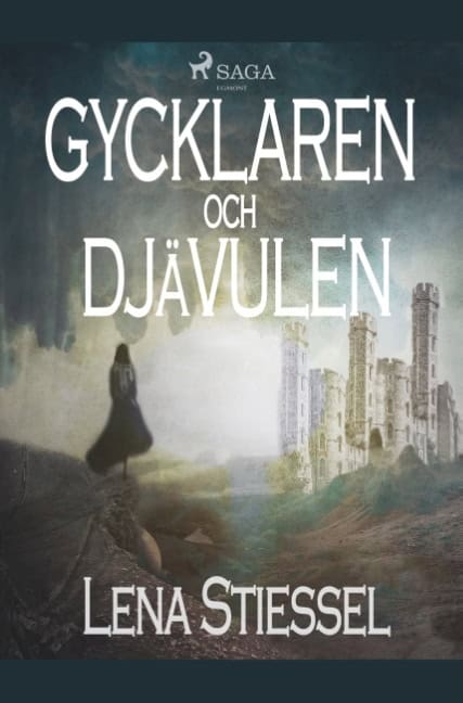 Lena Stiessel : Gycklaren och djävulen