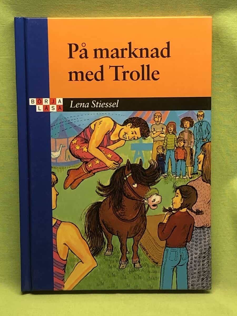 Lena Stiessel : På marknad med Trolle
