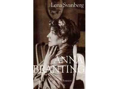 Lena Svanberg : Anna Branting