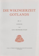 Lena Thunmark-Nylén : Die Wikingerzeit Gotlands IV:3