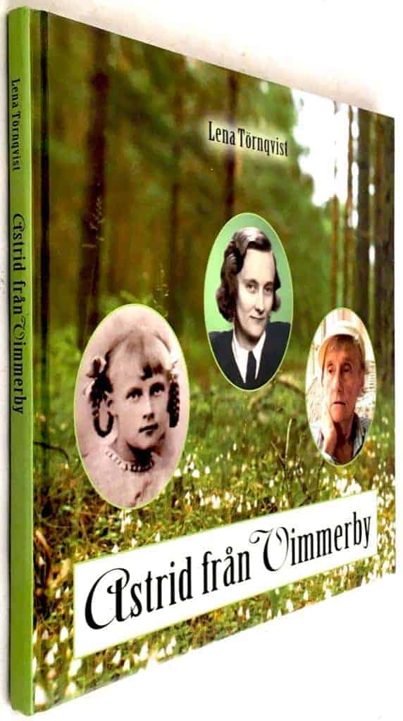 Lena Törnqvist : Astrid från Vimmerby