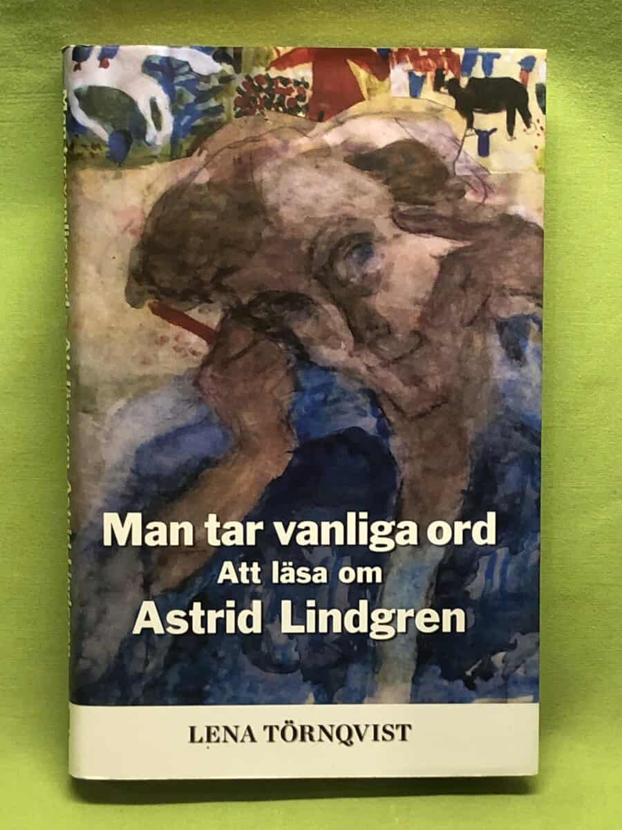 Lena Törnqvist : Man tar vanliga ord