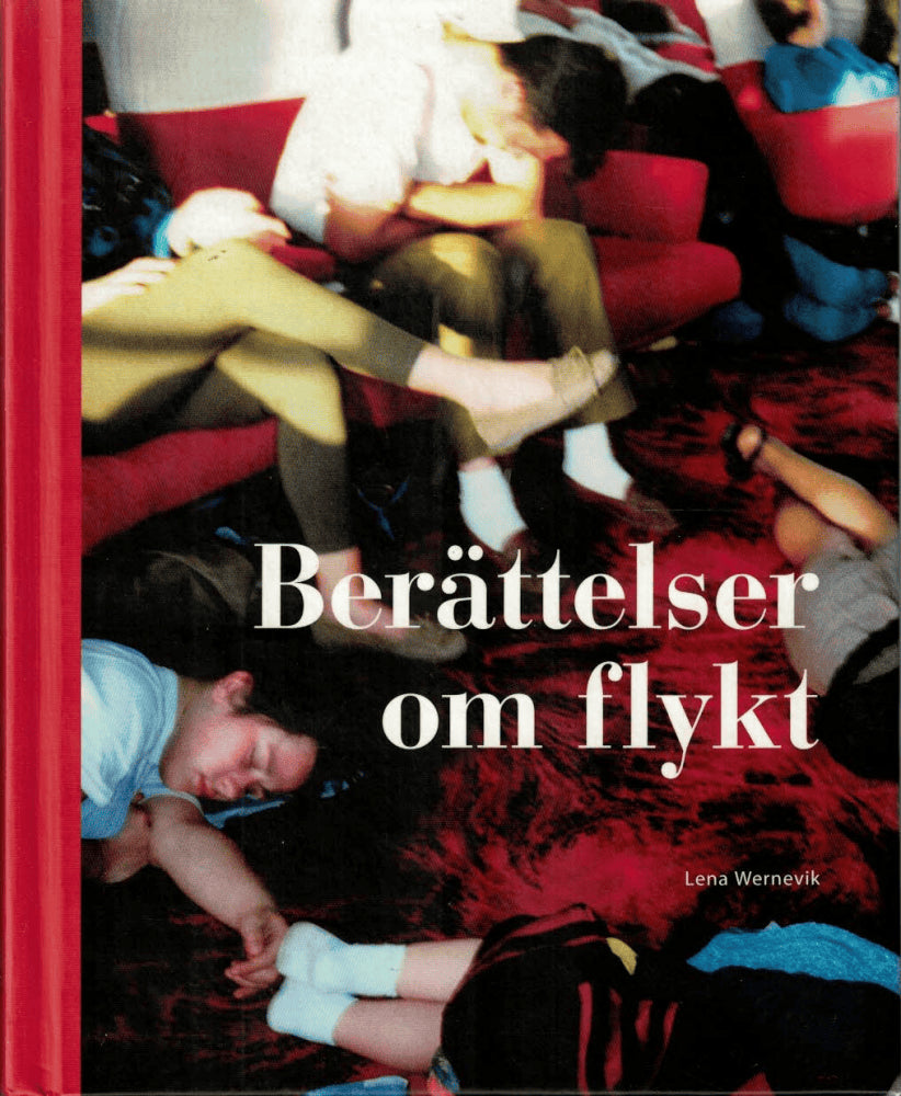 Lena Wernevik : Berättelser om flykt