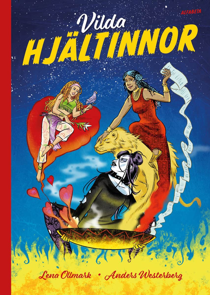 Ollmark, Lena; Westerberg, Anders : Vilda hjältinnor