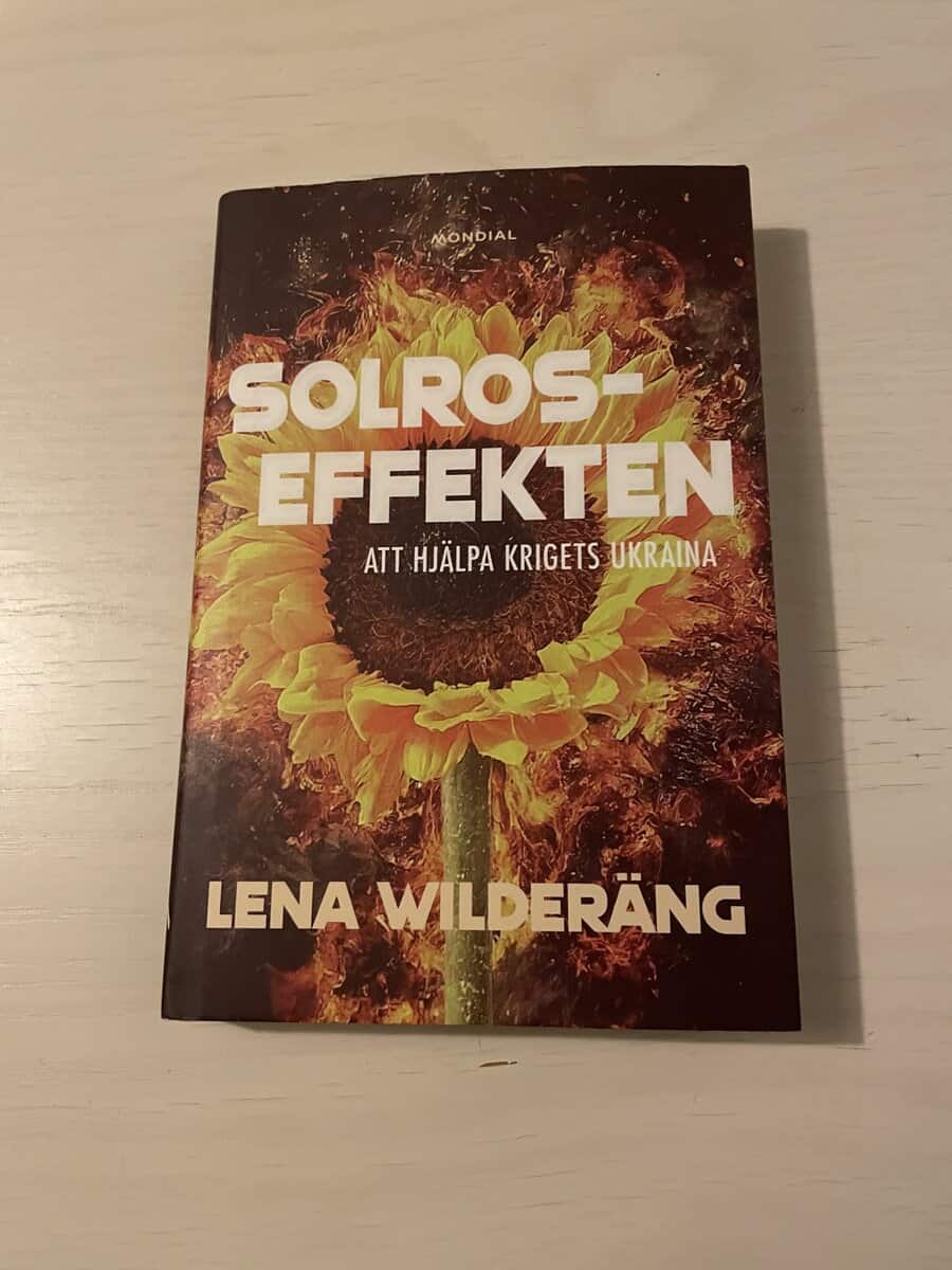 Lena Wilderäng : Solroseffekten att hjälpa krigets Ukraina