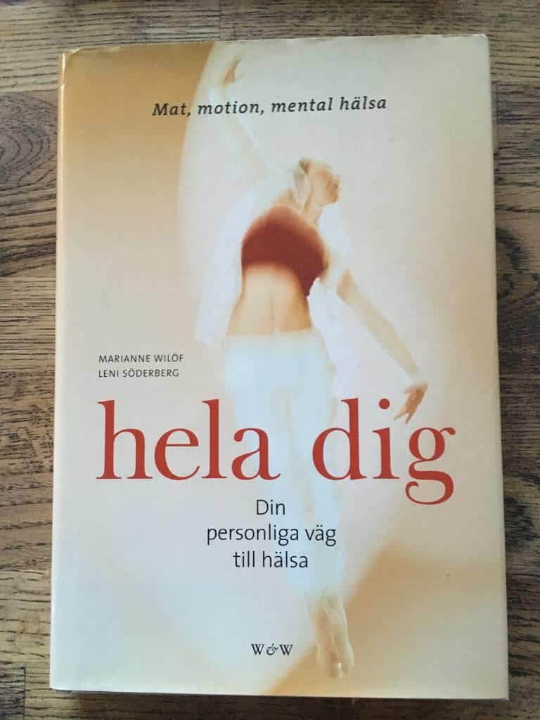 Leni Söderberg ; Marianne Wilöf : Hela dig