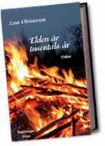 Lenn Christerson : Elden är tusentals år