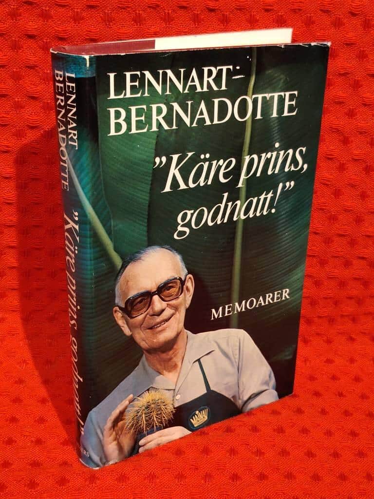 Lennart Bernadotte : 'Käre prins, godnatt!'