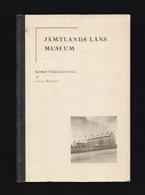 Lennart Björkquist : Jämtlands läns museum