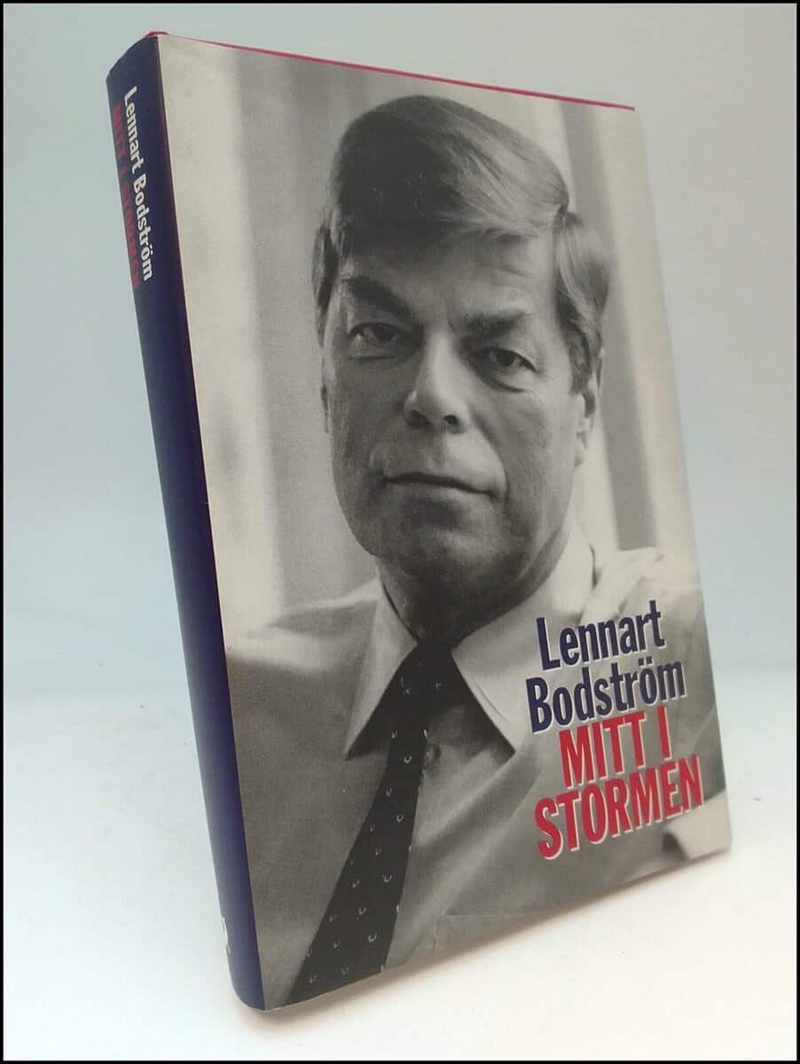 Lennart Bodström : Mitt i stormen