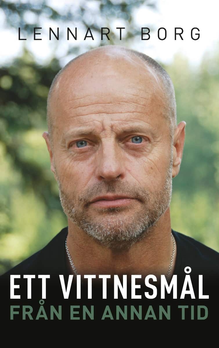 Lennart Borg : Ett vittnesmål från en annan tid