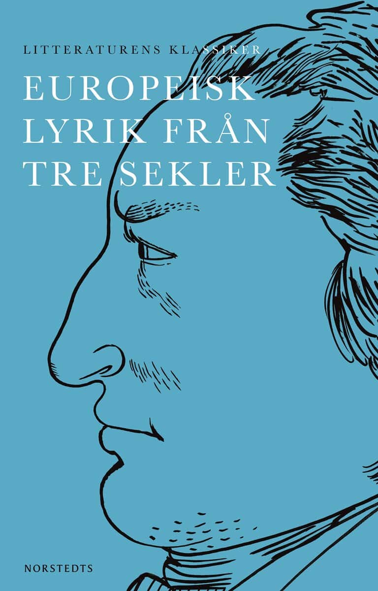 Lennart Breitholtz : Europeisk lyrik från tre sekler