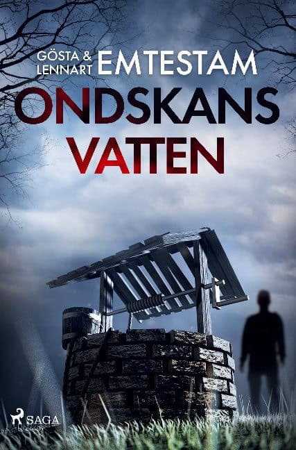 Emtestam, Lennart ; Emtestam, Gösta : Ondskans vatten