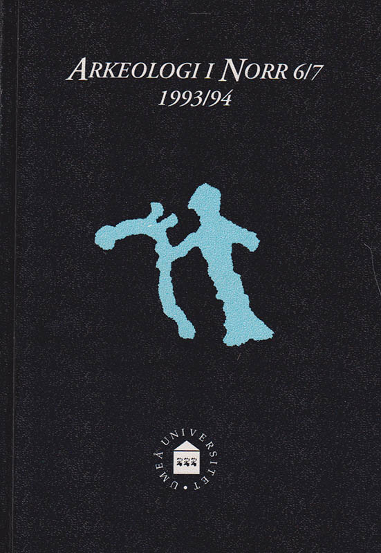Lennart Forsberg : Arkeologi i norr 6/7 - 1993/94