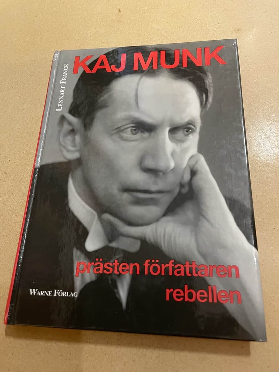Lennart Franck : Kaj Munk prästen, författaren, rebellen