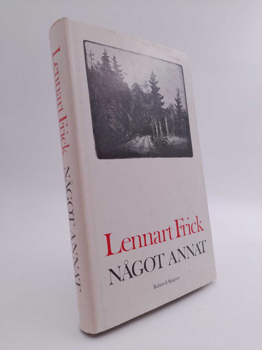 Lennart Frick : Något annat