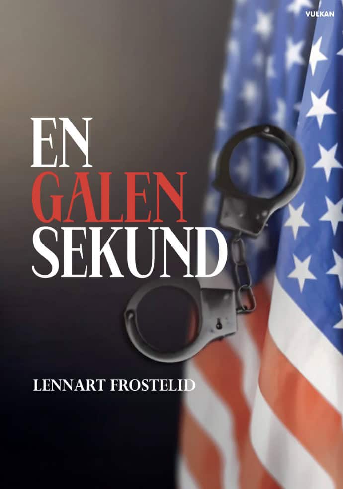 Lennart Frostelid : En galen sekund