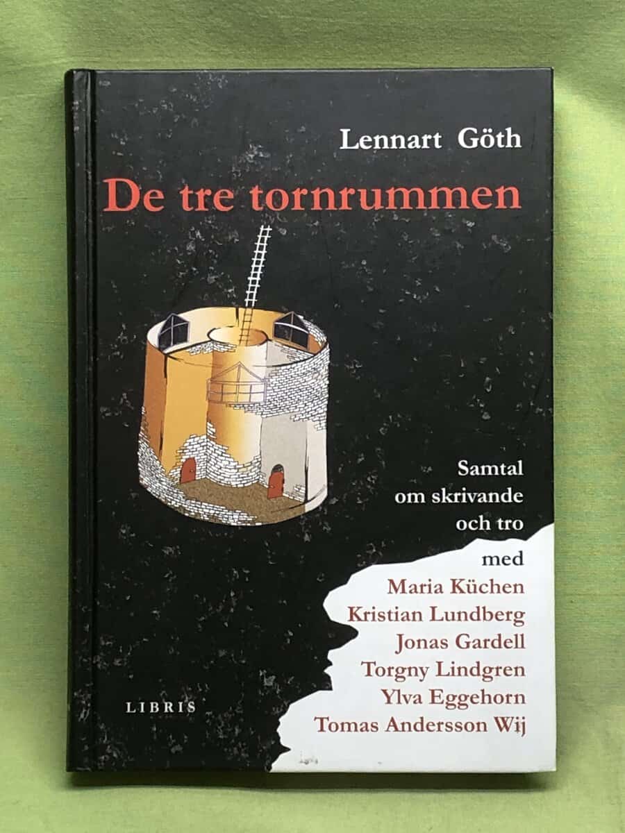 Lennart Göth : De tre tornrummen