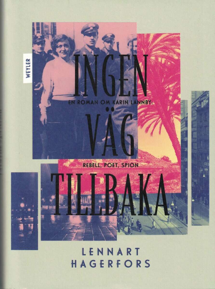 Lennart Hagerfors : Ingen väg tillbaka