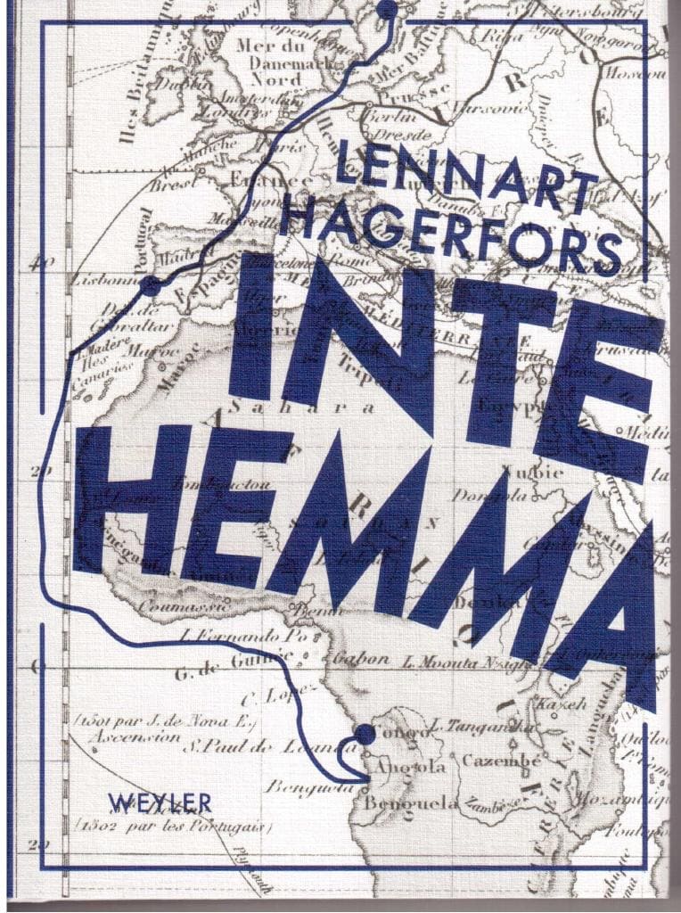 Lennart Hagerfors : Inte hemma