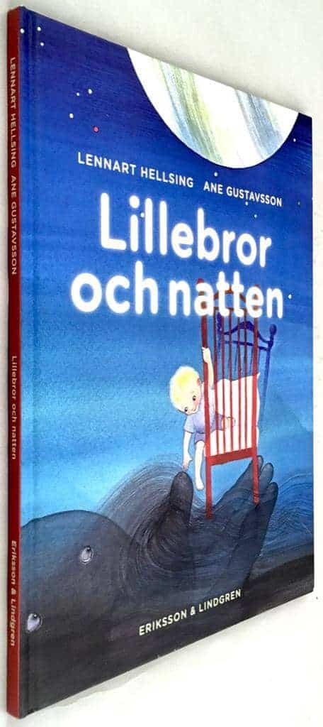Lennart Hellsing ; Ane Gustavsson : Lillebror och natten