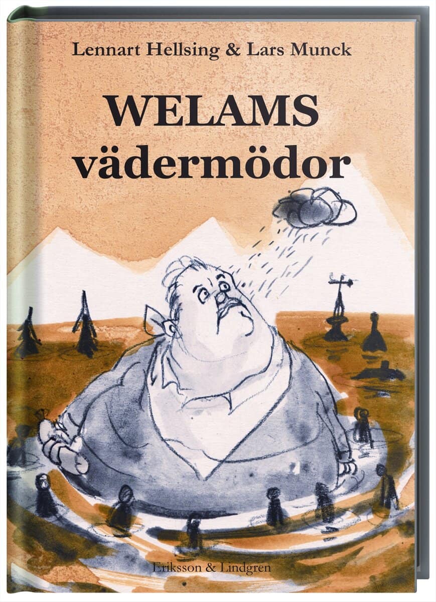 Lennart Hellsing : Welams vädermödor