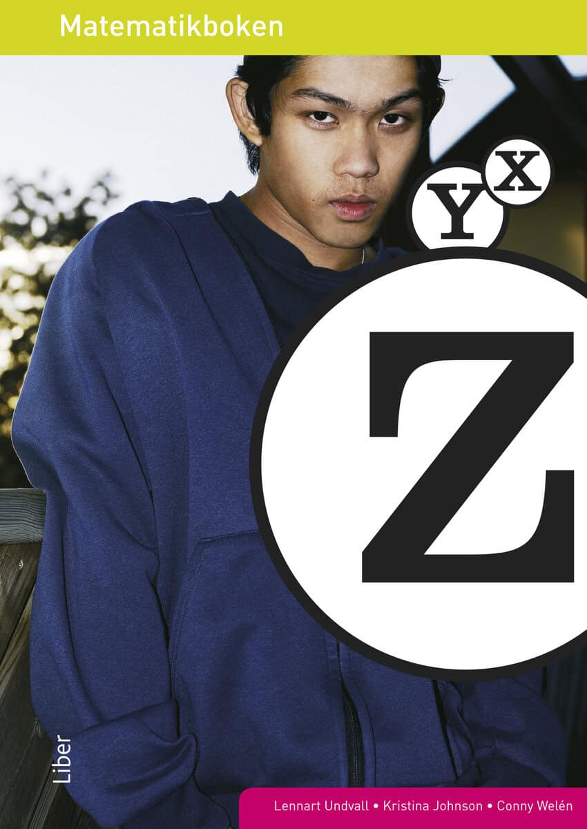 Undvall, Lennart ; Johnson, Kristina ; Welén, Conny : Matematikboken Z