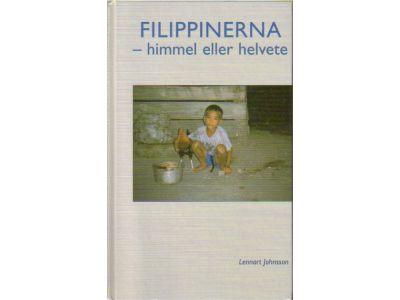 Lennart Johnsson : Filippinerna - himmel eller helvete