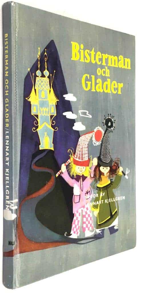 Lennart Kjellgren ; Gunilla Magnusson : Bisterman och Glader