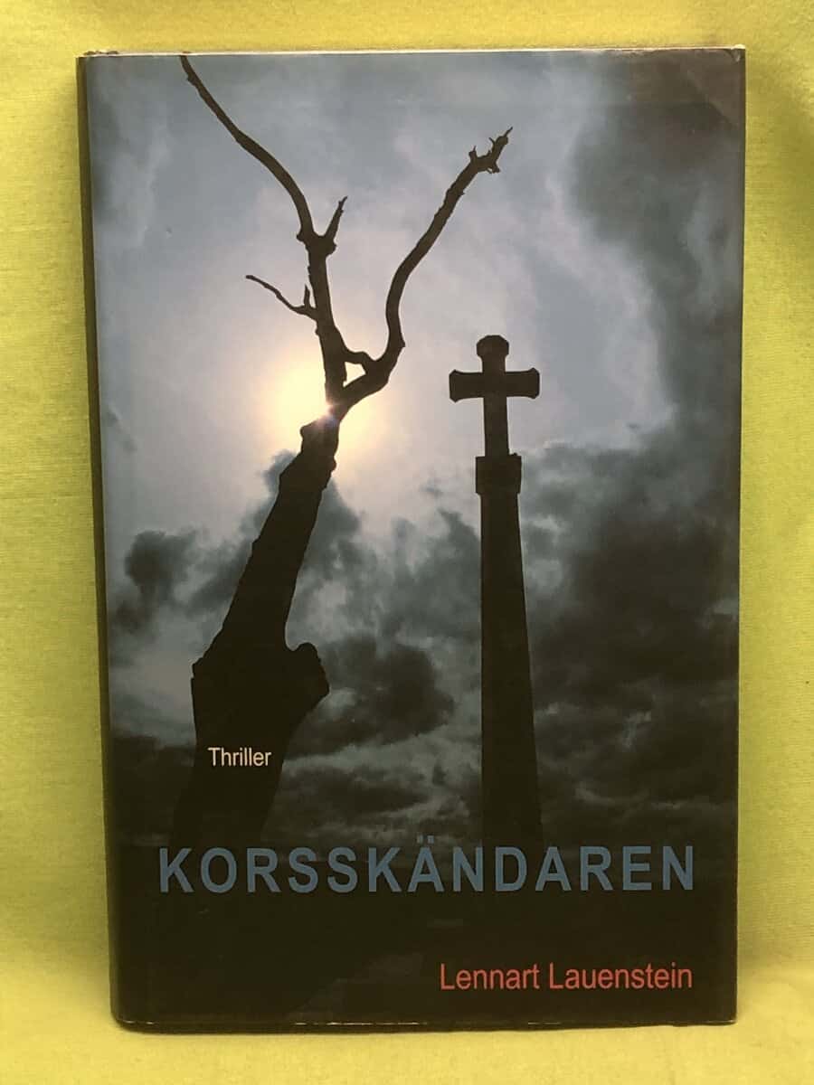 Lennart Lauenstein : Korsskändaren