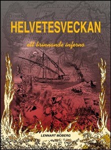 Lennart Moberg : Helvetesveckan