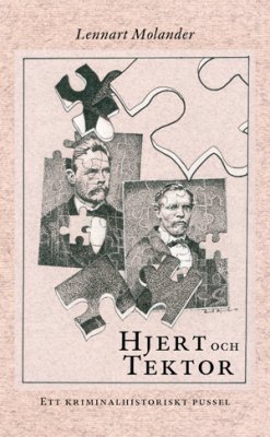 Lennart Molander : Hjert och Tektor