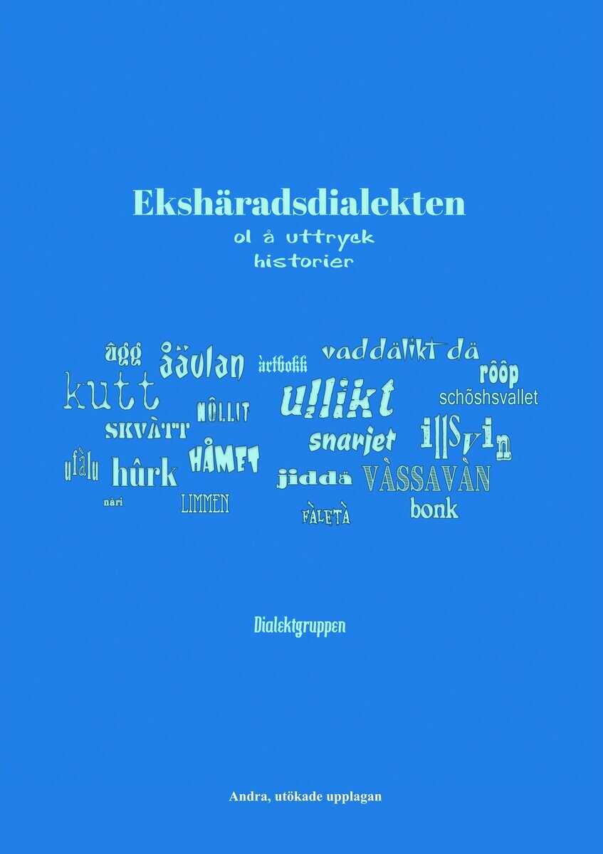 Lennart Nilsson : Ekshäradsdialekten