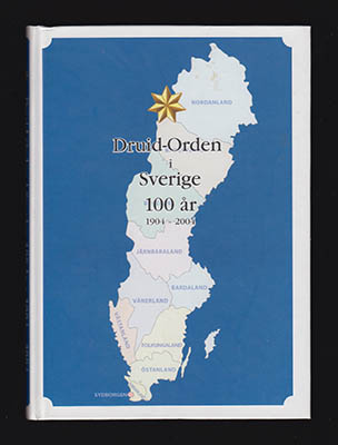 Lennart Petersson : Druid-orden i Sverige