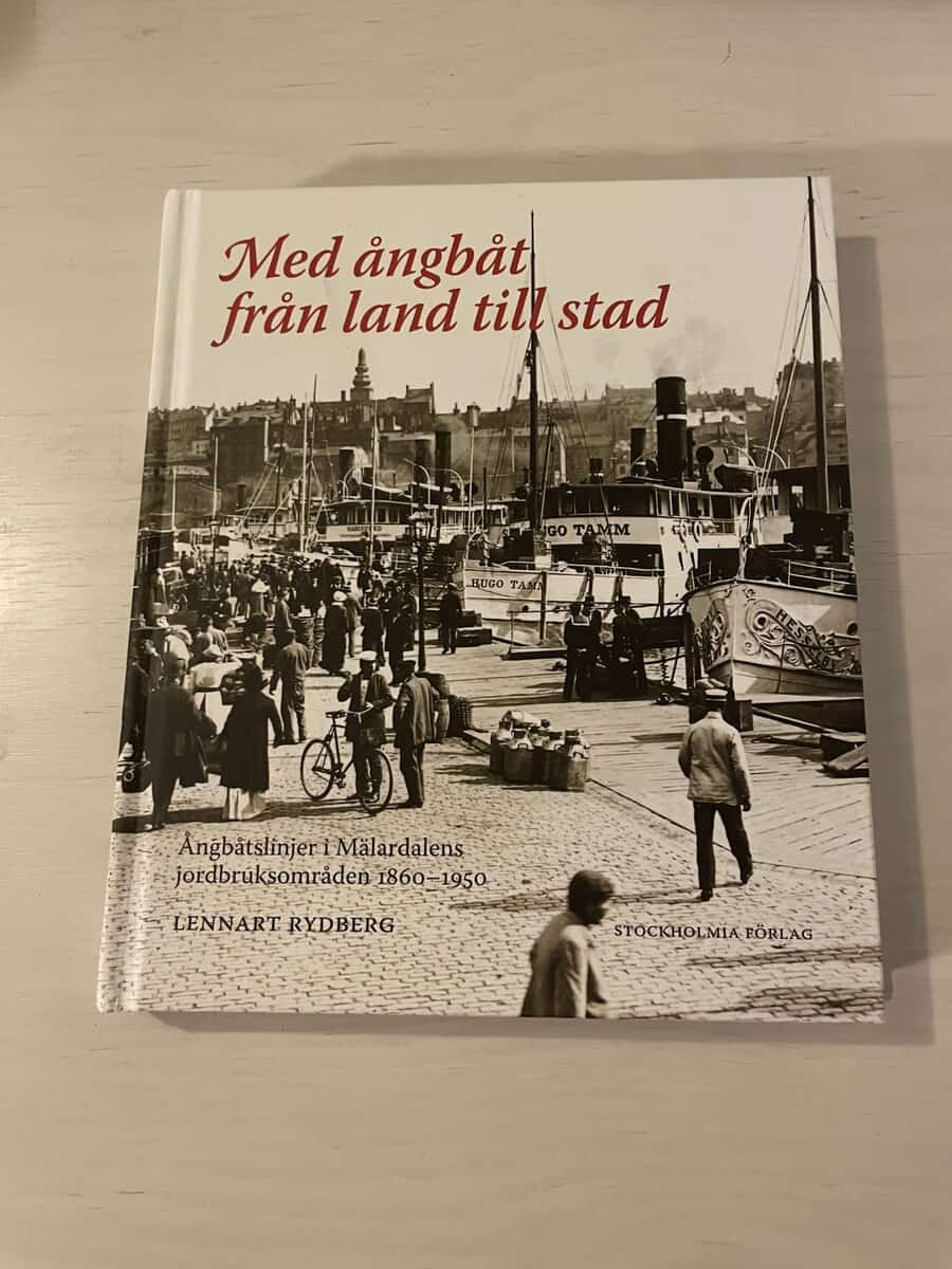 Lennart Rydberg : Med ångbåt från land till stad