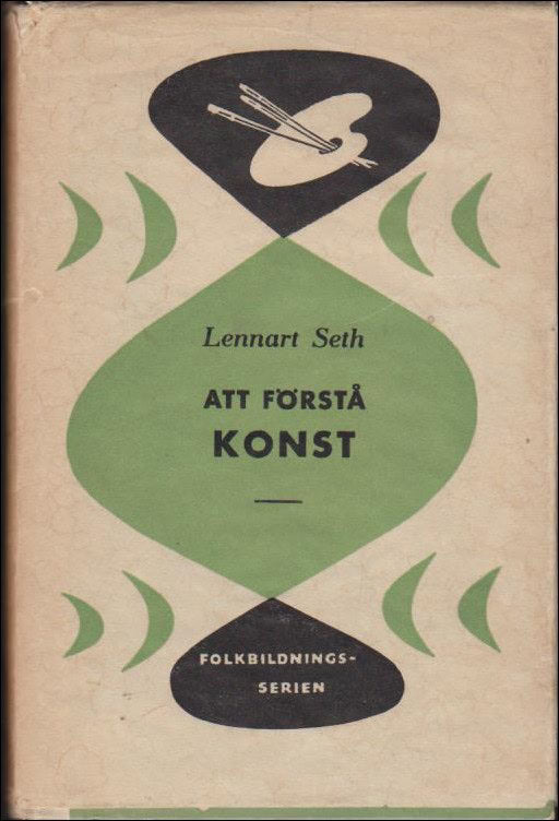 Lennart Seth : Att förstå konst