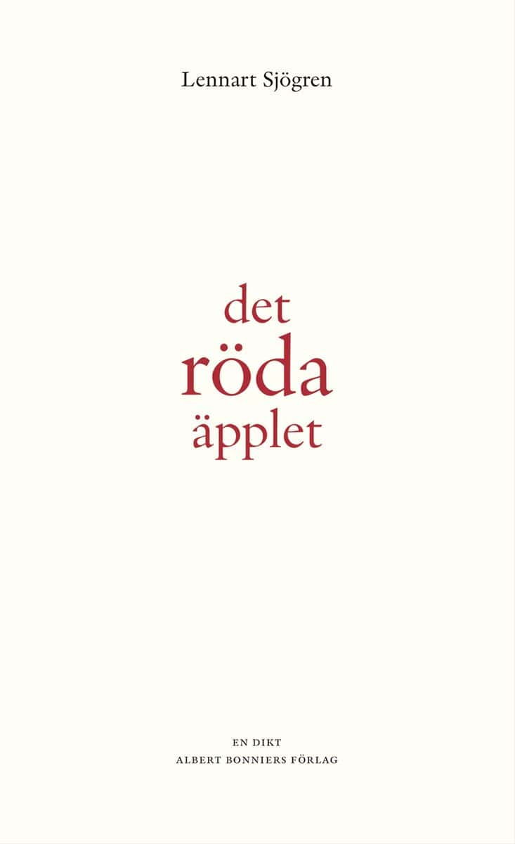 Lennart Sjögren : Det röda äpplet : en dikt