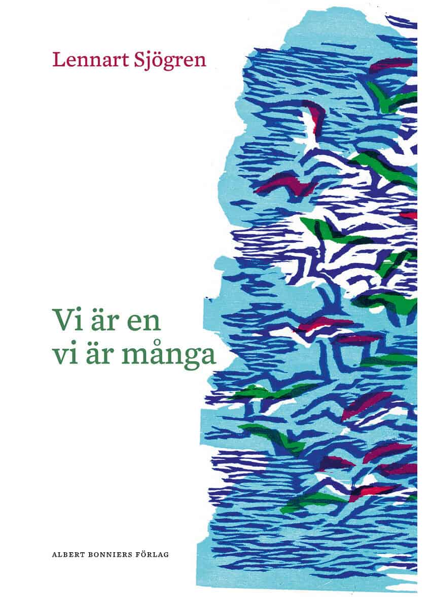 Lennart Sjögren : Vi är en, vi är många