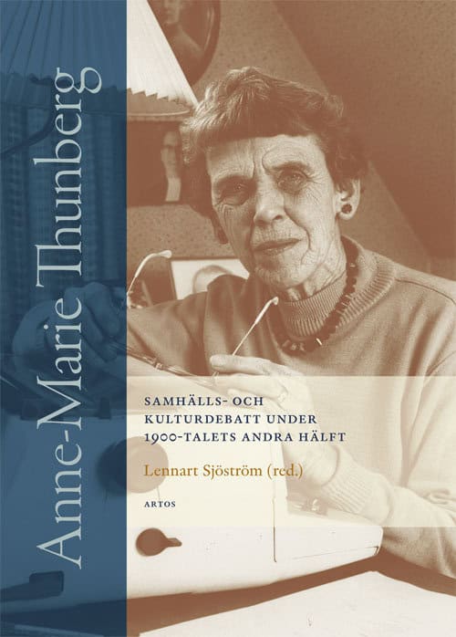 Lennart Sjöström : Anne-Marie Thunberg